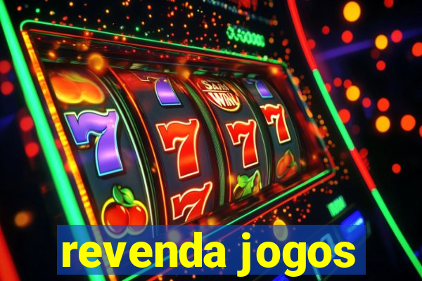 revenda jogos